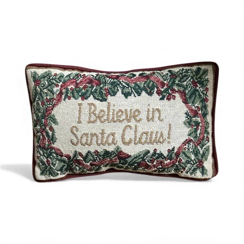 Vintage 2YK ‎ Christmas Tapestry Pillow ‘I believe in Santa Claus.’ PreLoved